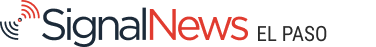 SignalNews El Paso